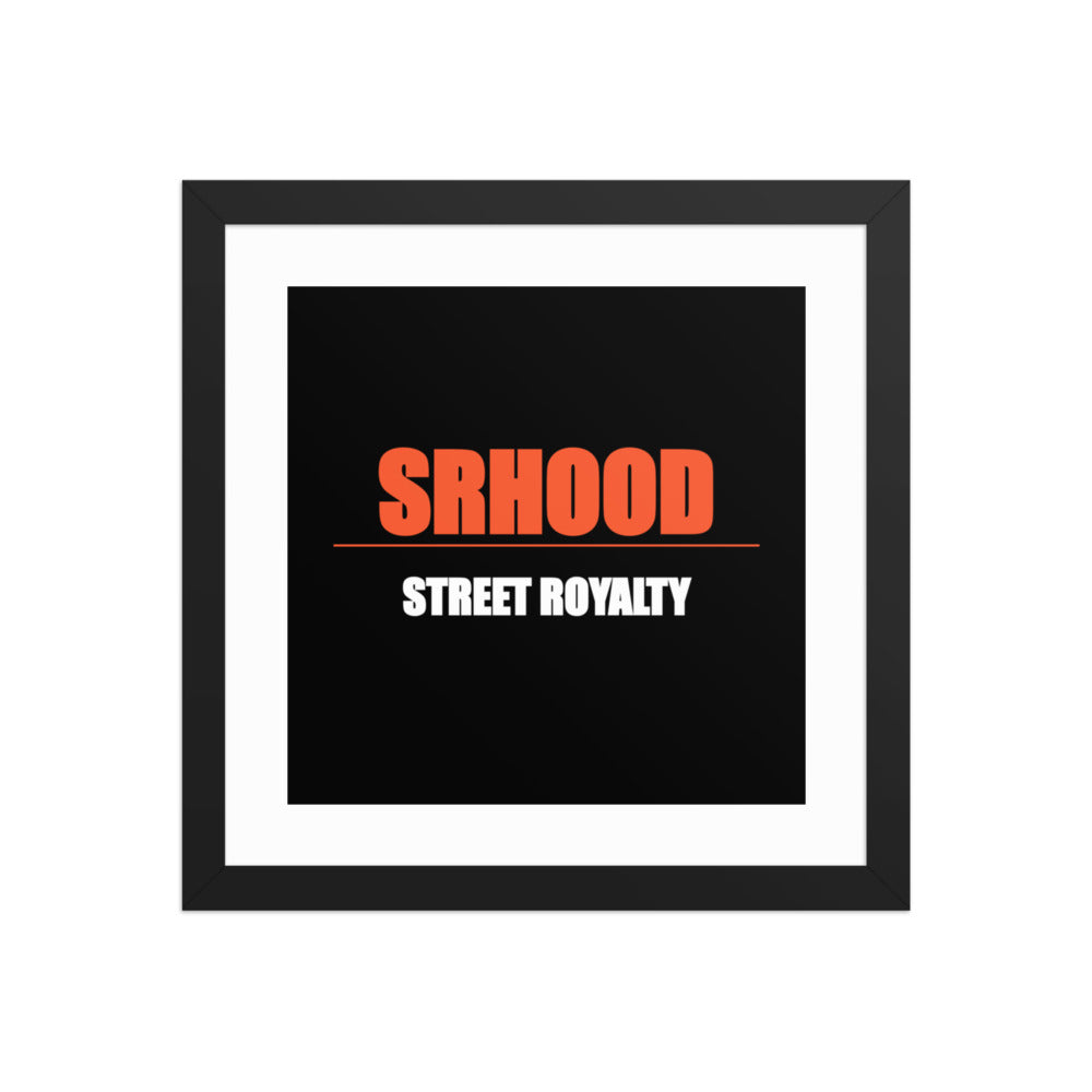 Street Royalty | Póster Enmarcado