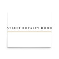 Póster blanco mate Street Royalty Wide Lockup, tamaño 16x20 pulgadas