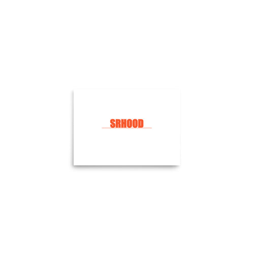 SRHOOD | Póster Negro Streetwear — Street Royalty